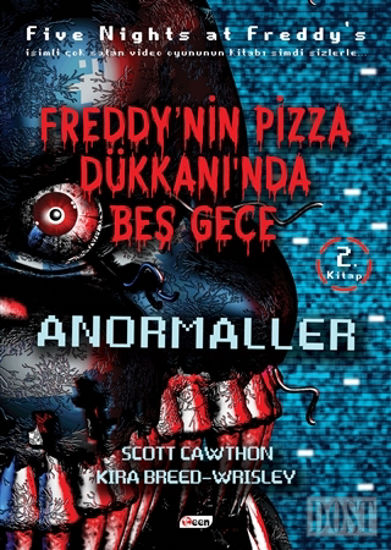 Freddy’nin Pizza Dükkanında Beş Gece - Anormaller (Ciltsiz)